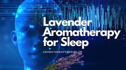 Lavender Aromatherapy for Sleep (Aromatherapy Series)